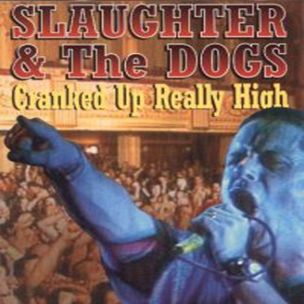Album Slaughter and the Dogs - Live In Blackpool - 1996