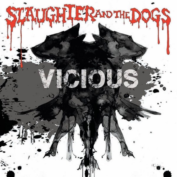 Album Slaughter and the Dogs - Vicious