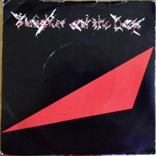 Slaughter and the Dogs You're Ready Now, 1979