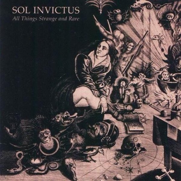 Album Sol Invictus - All Things Strange And Rare