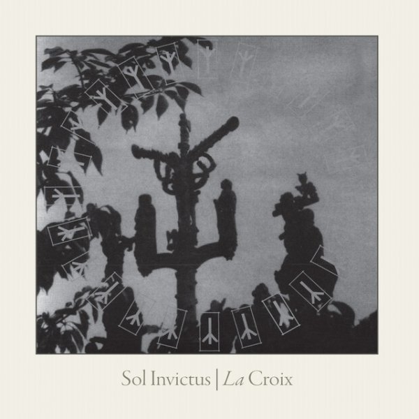 Album Sol Invictus - La Croix