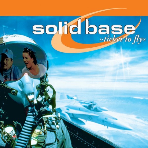 Album Solid Base - Ticket to Fly