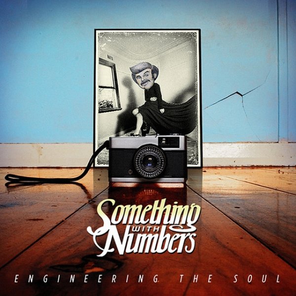 Album Something With Numbers - Engineering The Soul