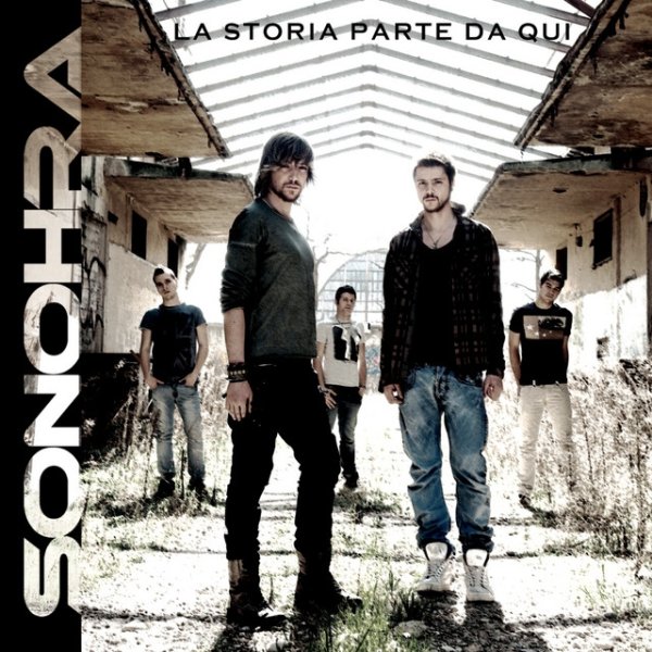 Album Sonohra - La storia parte da qui