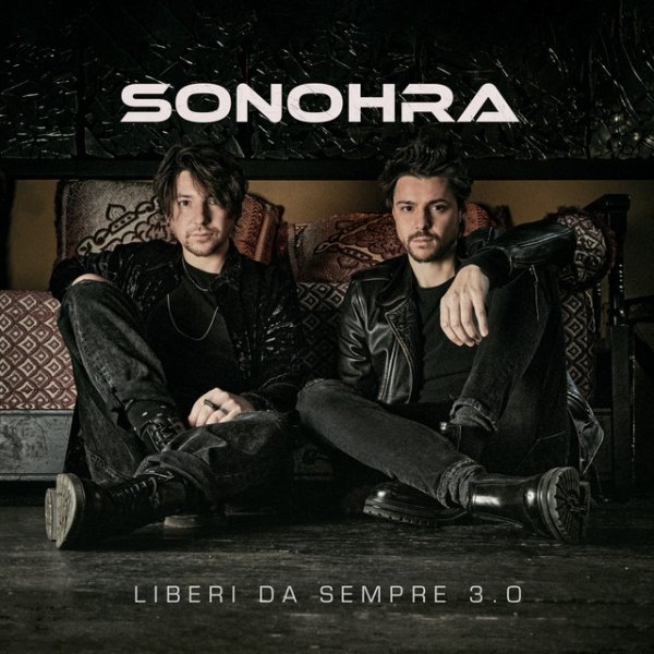 Album Sonohra - Liberi Da Sempre 3.0