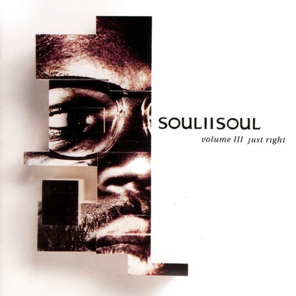 Album Soul II Soul - Volume III - Just Right