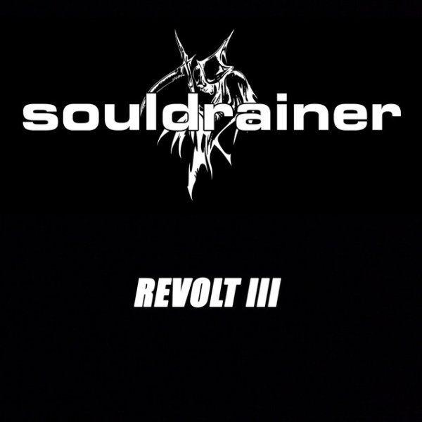 Album Souldrainer - Revolt III