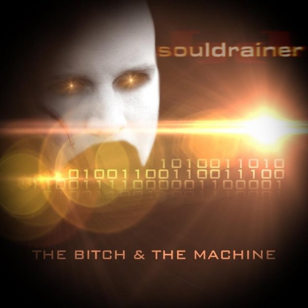Album Souldrainer - The Bitch and the Machine