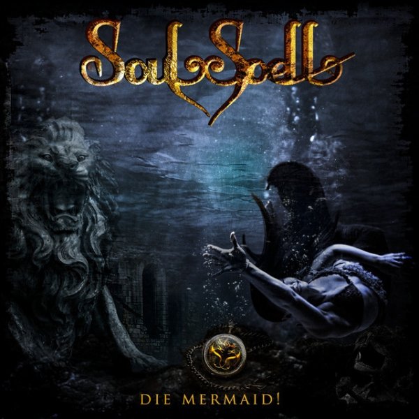 Album Soulspell - Die Mermaid!