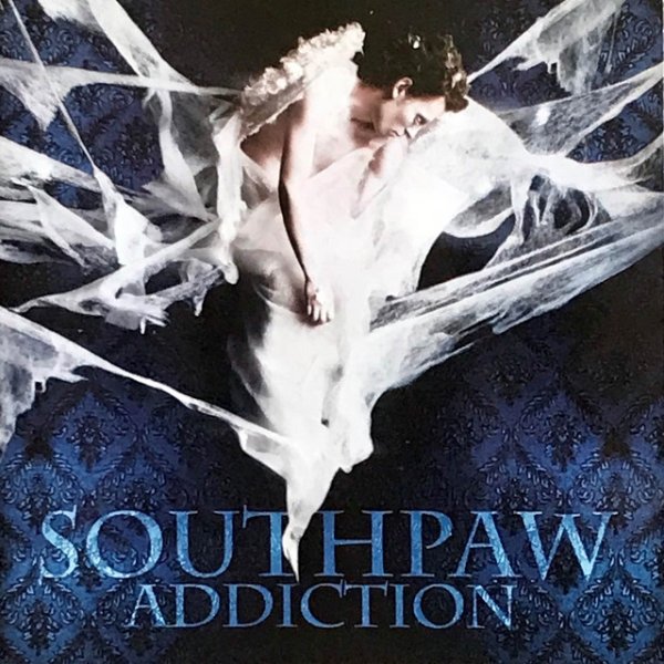 Album Southpaw - Addiction