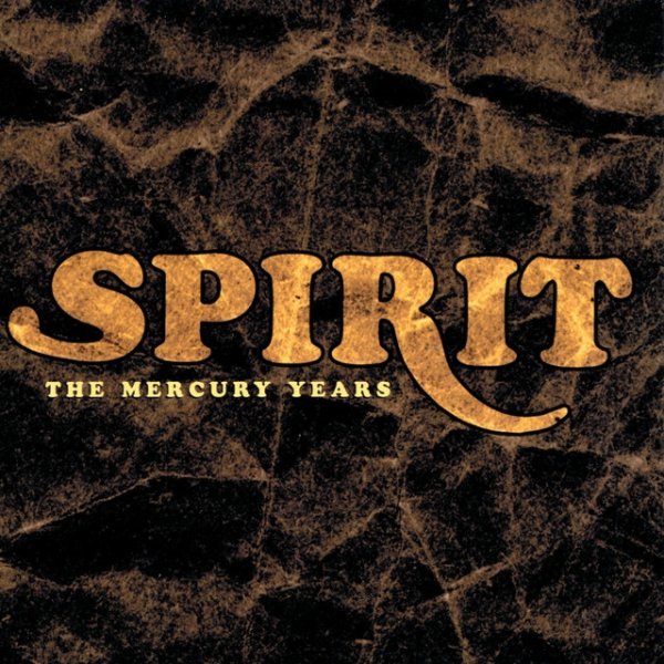 Album Spirit - The Mercury Years