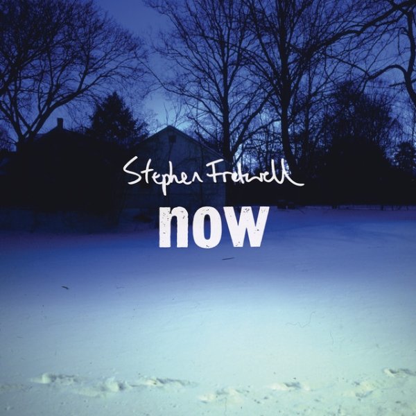Album Stephen Fretwell - Now