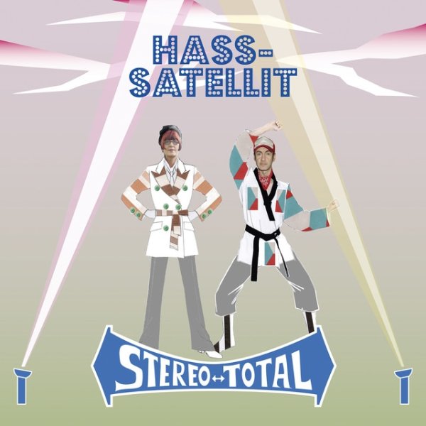 Album Stereo Total - Hass-Satellit