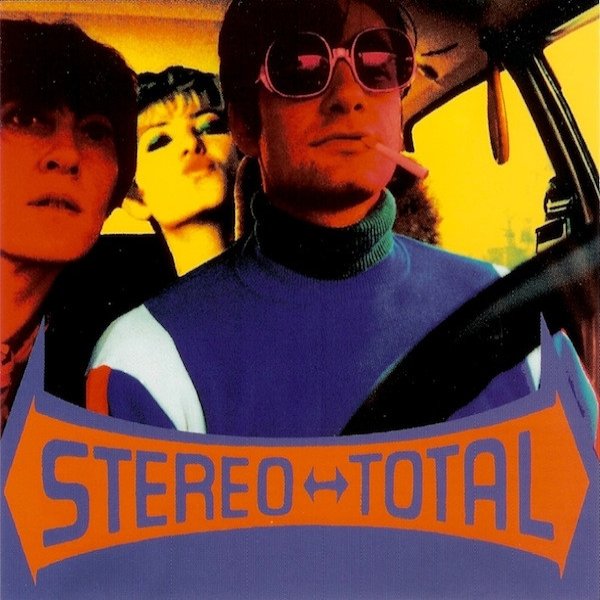 Album Stereo Total - Stereo Total