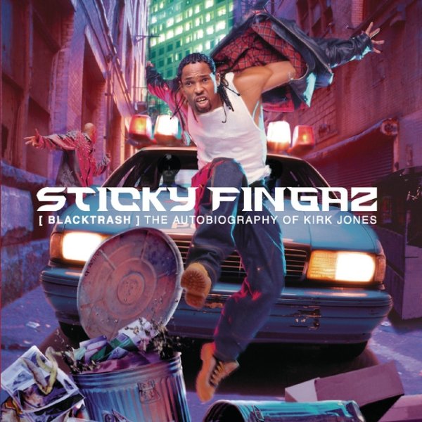 Album Sticky Fingaz - Black Trash: The Autobiography of Kirk Jones