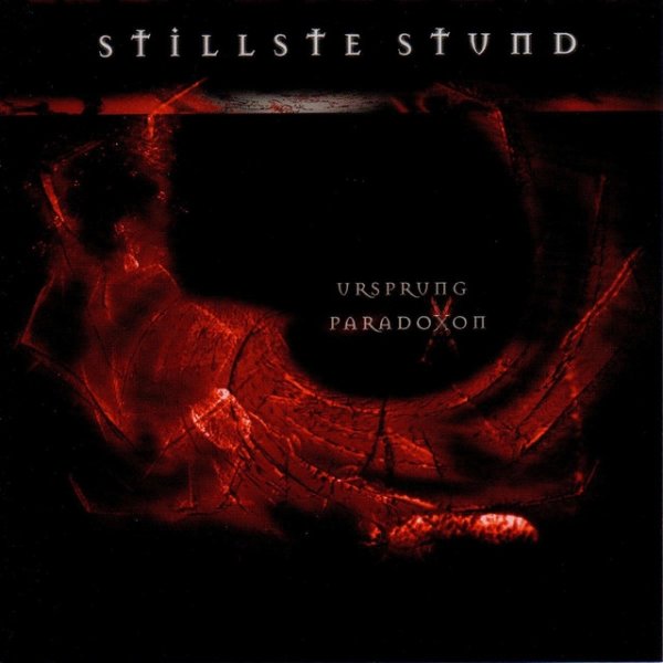Album Stillste Stund - Ursprung Paradoxon