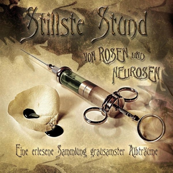 Album Stillste Stund - Von Rosen Und Neurosen