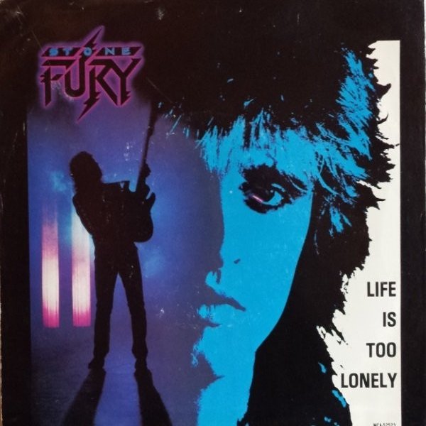 Album Stone Fury - Life Is Too Lonely