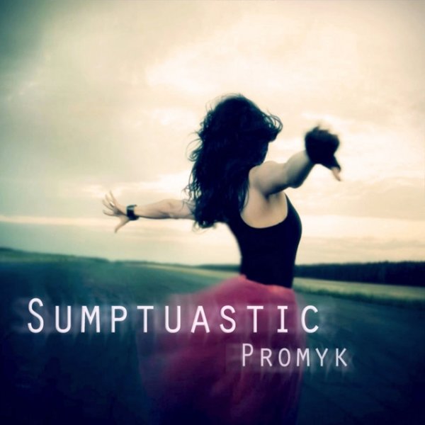 Album Sumptuastic - Promyk