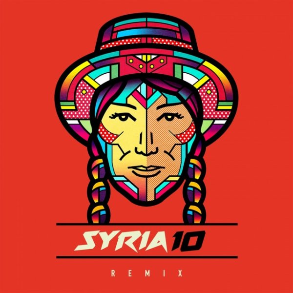 Syria 10 Remix, 2014