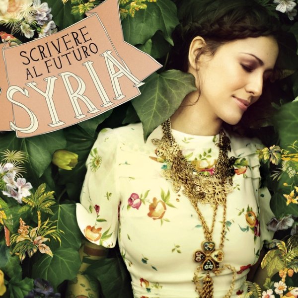 Album Syria - Scrivere Al Futuro