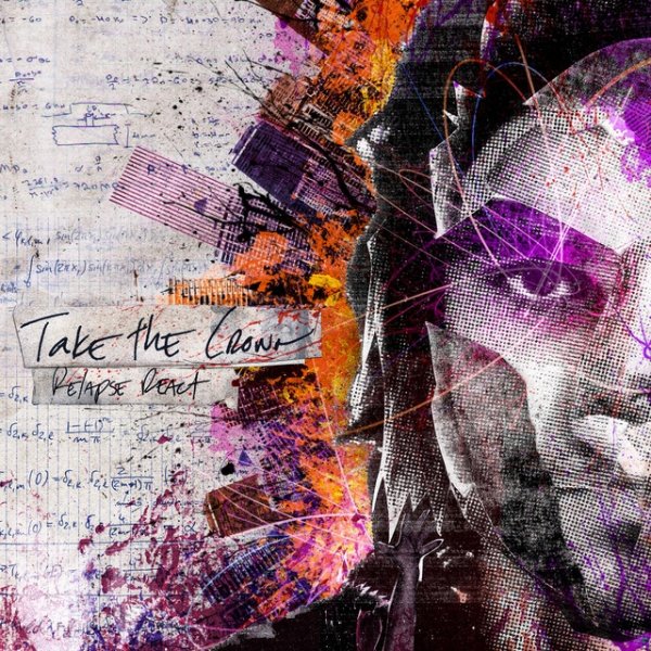 Album Take The Crown - Relapse React