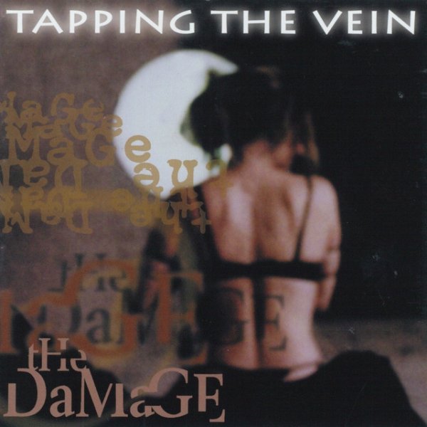 Album Tapping the Vein - The Damage