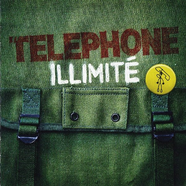 Album Téléphone - Illimité