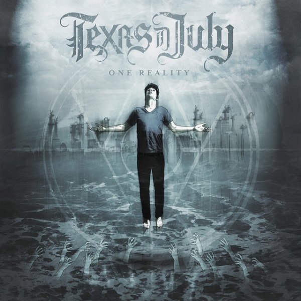 Album Texas in July - One Reality