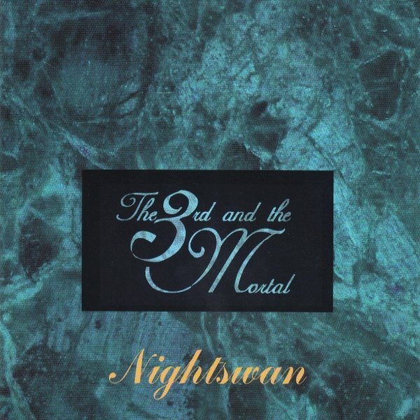 Album The 3rd and the Mortal - Nightswan