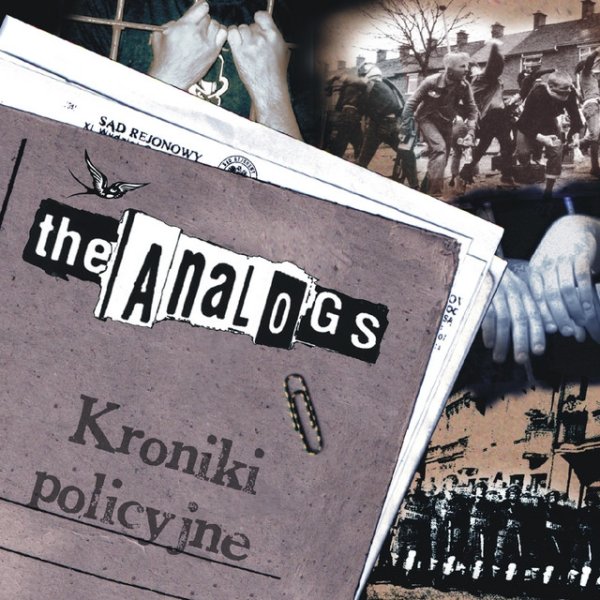 Album The Analogs - Kroniki Policyjne