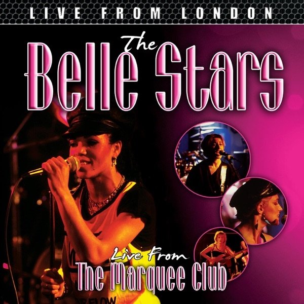 Album The Belle Stars - Live From London