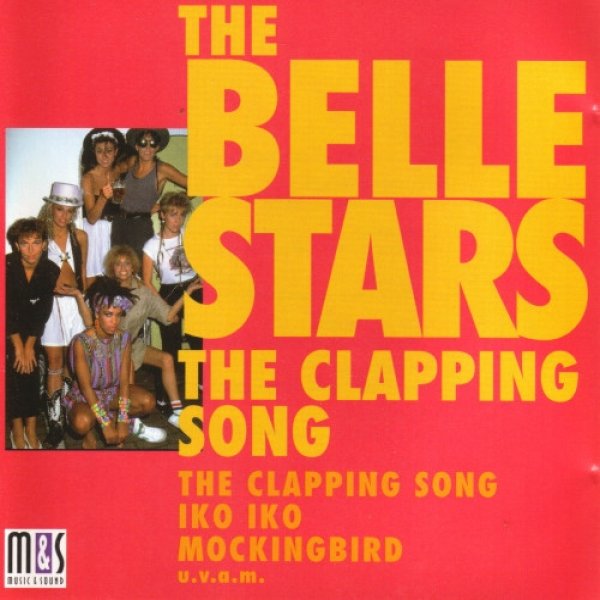 The Belle Stars The Clapping Song, 1994