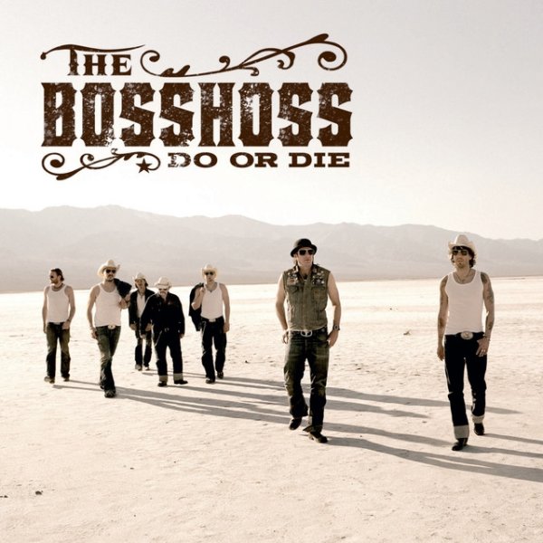 Album The BossHoss - Do Or Die