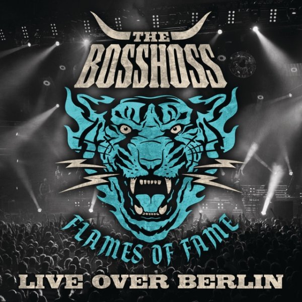 Album The BossHoss - Flames Of Fame