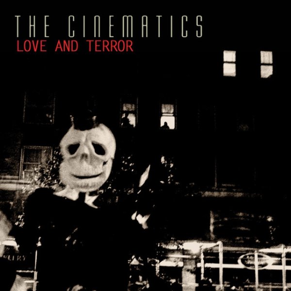 Album The Cinematics - Love And Terror