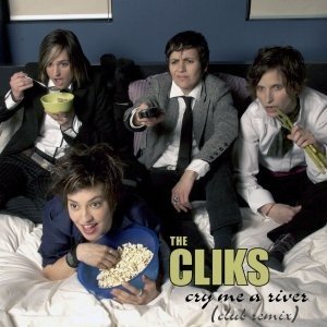 Album The Cliks - Cry Me A River