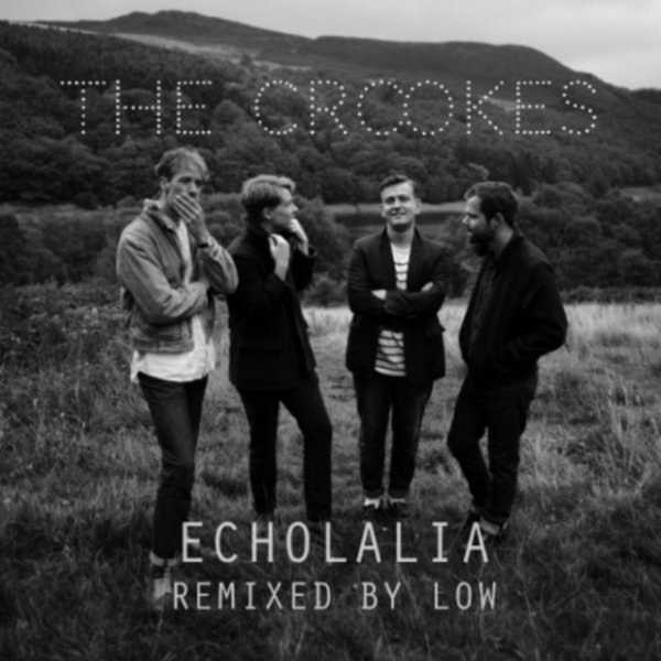 Album The Crookes - Echolalia