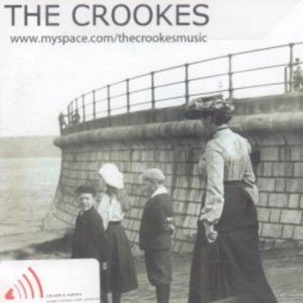 Album The Crookes - The Crookes