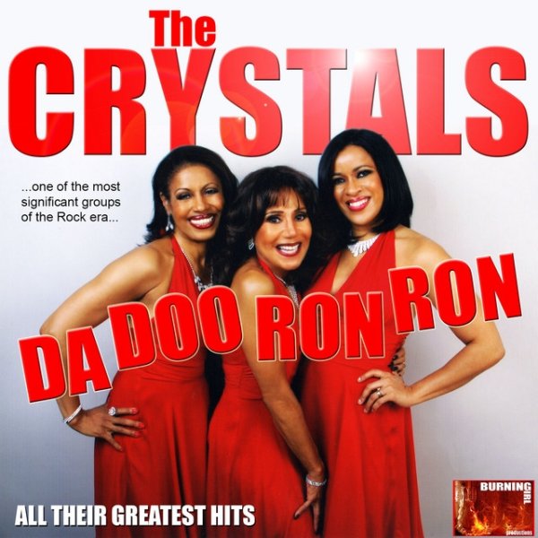 The Crystals Da Doo Ron Ron, 2014