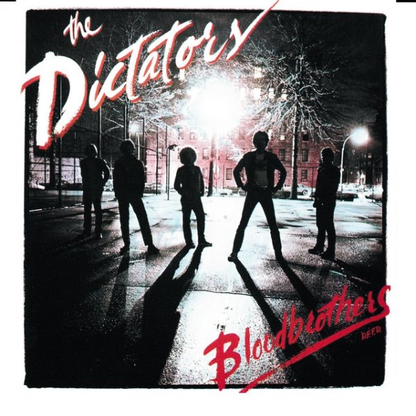Album The Dictators - Bloodbrothers