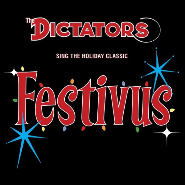 Album The Dictators - Festivus