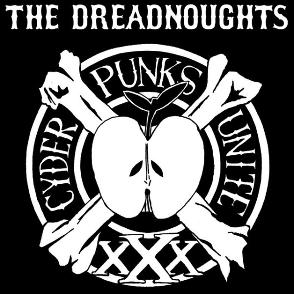 The Dreadnoughts Cyder Punks Unite, 2010