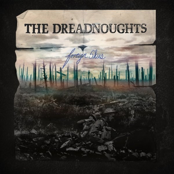 Album The Dreadnoughts - Foreign Skies