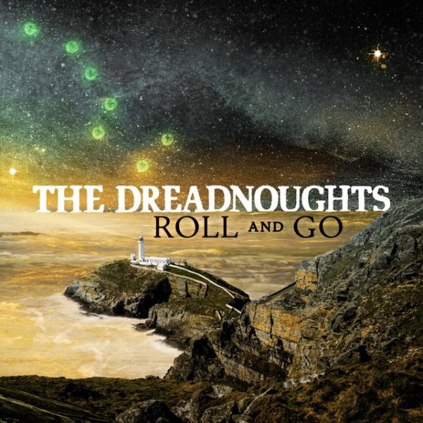 Album The Dreadnoughts - Roll and Go
