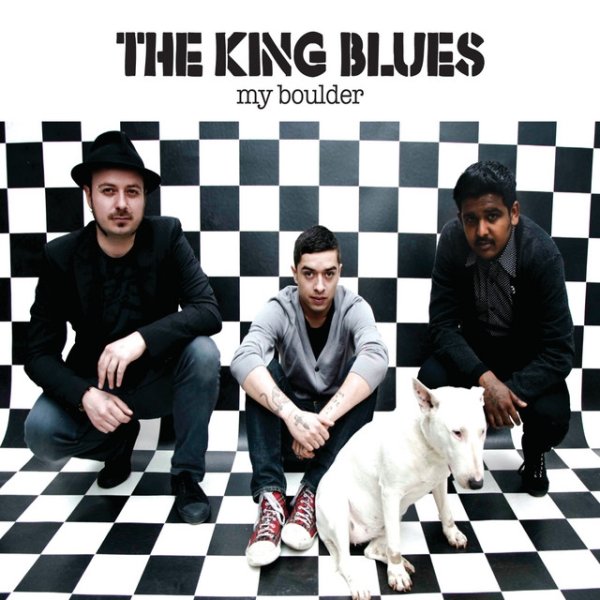 Album The King Blues - My Boulder