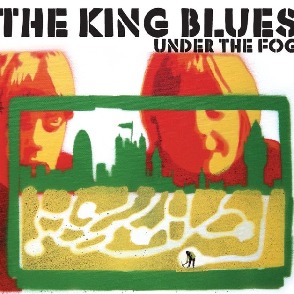 Album The King Blues - Under The Fog