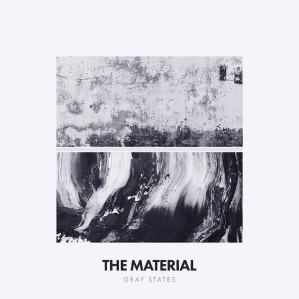 The Material Gray States, 2018