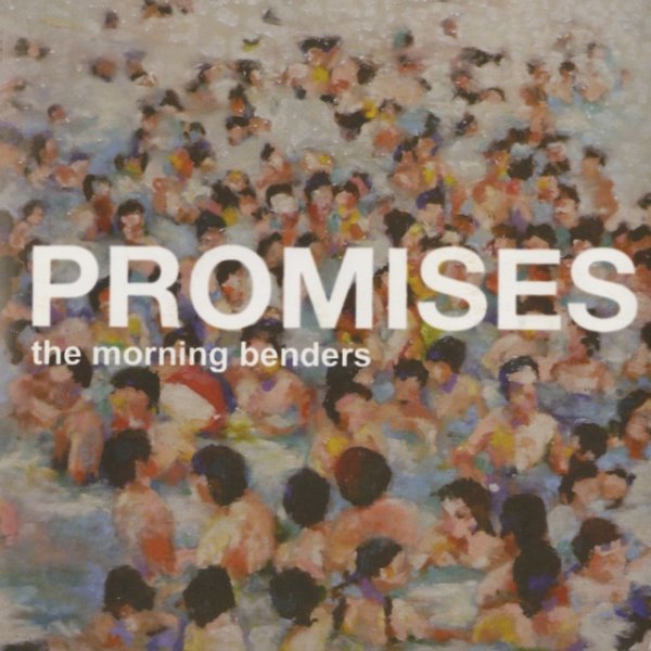 The Morning Benders Promises, 2010