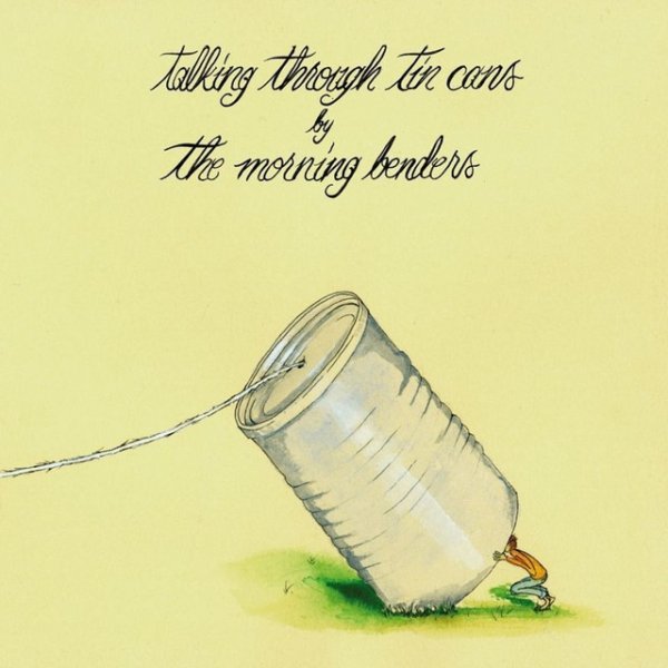 Album The Morning Benders - Talking Through Tin Cans